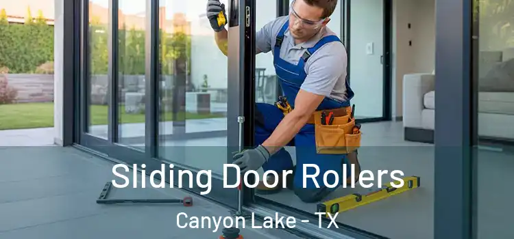 Sliding Door Rollers Canyon Lake - TX